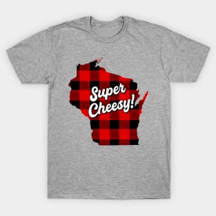 Wisconsin Cheesy T-Shirt